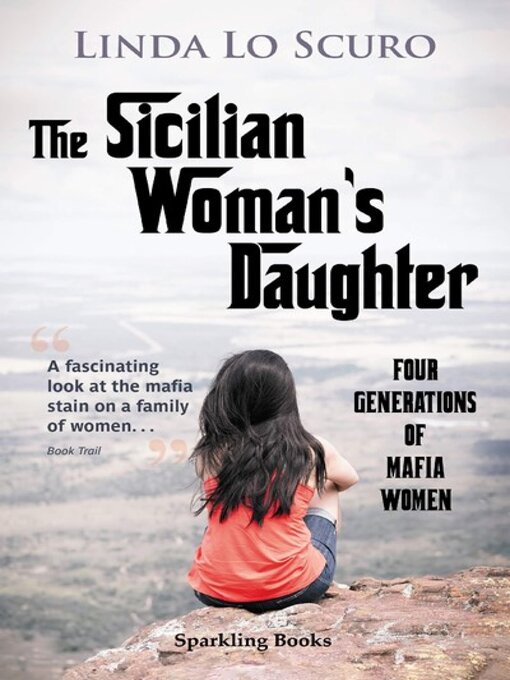 Title details for The Sicilian Woman's Daughter by Linda Lo Scuro - Available